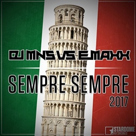 DJ MNS VS. E-MAXX - SEMPRE SEMPRE 2017